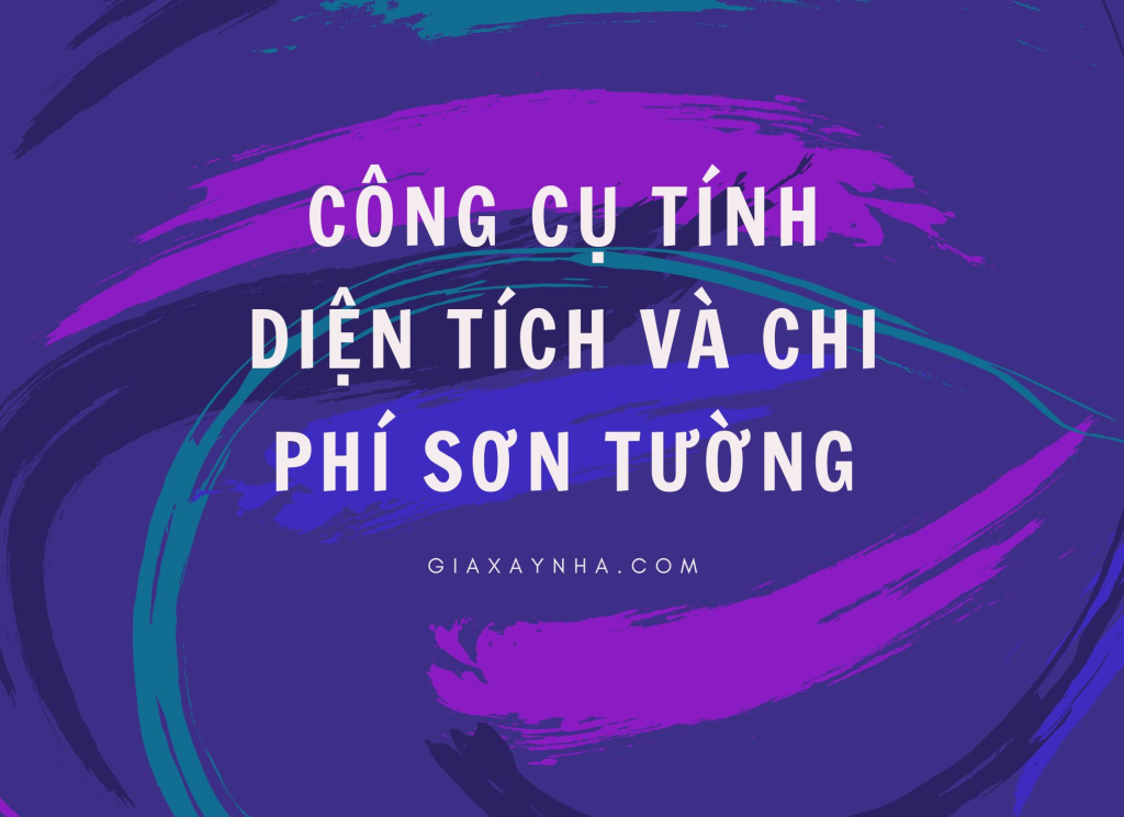 Cong cu tinh dien tich va chi phi son tuong